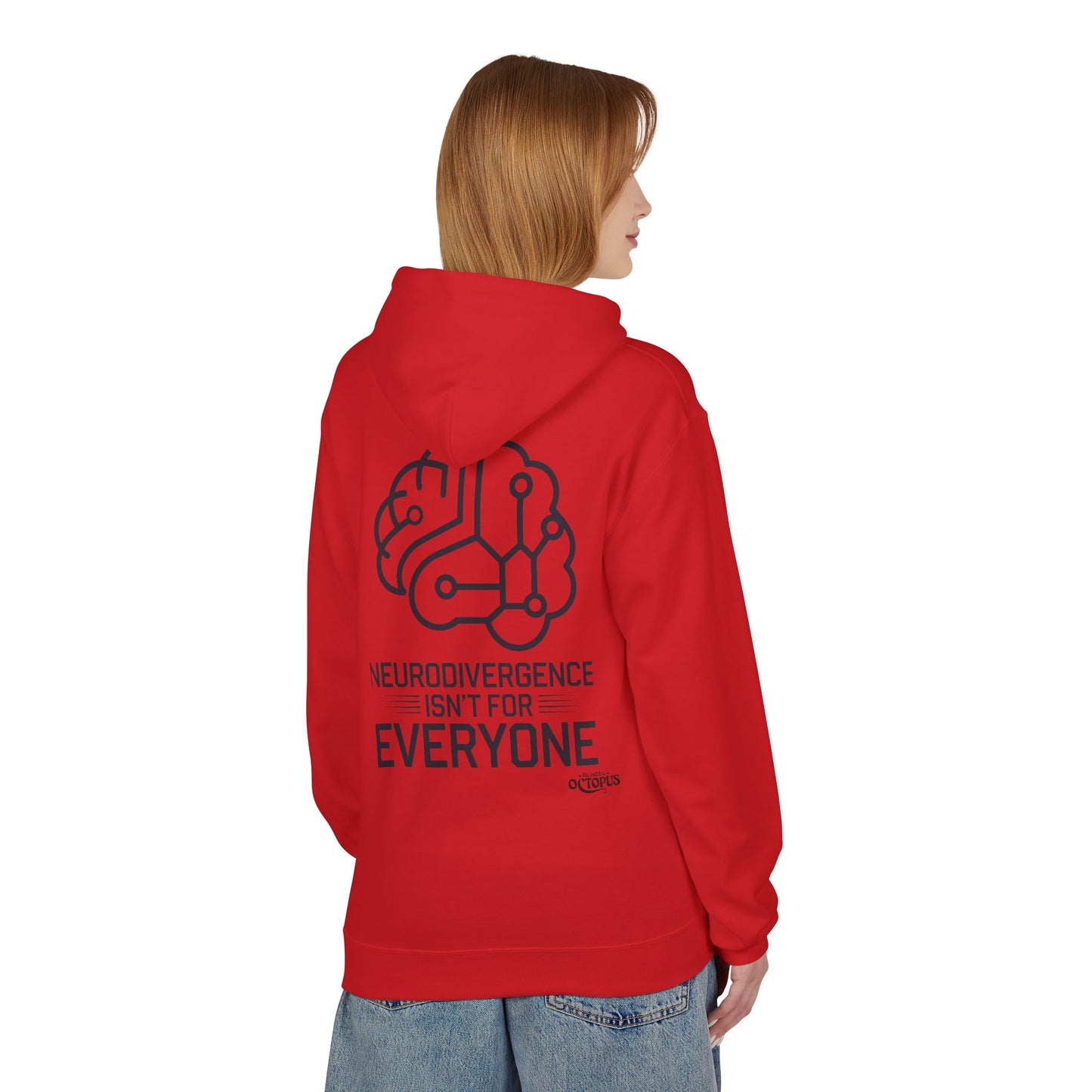 "NEURODIVERGENCE ISN'T FOR EVERYONE" - Brain - Unisex Midweight Softstyle Fleece Hoodie