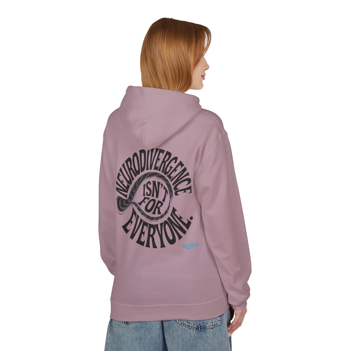 "NEURODIVERGENCE ISN'T FOR EVERYONE" Unisex Midweight Softstyle Fleece Hoodie
