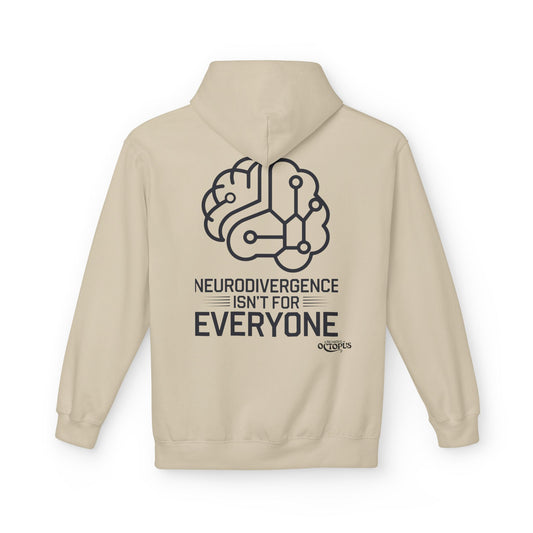 "NEURODIVERGENCE ISN'T FOR EVERYONE" - Brain - Unisex Midweight Softstyle Fleece Hoodie