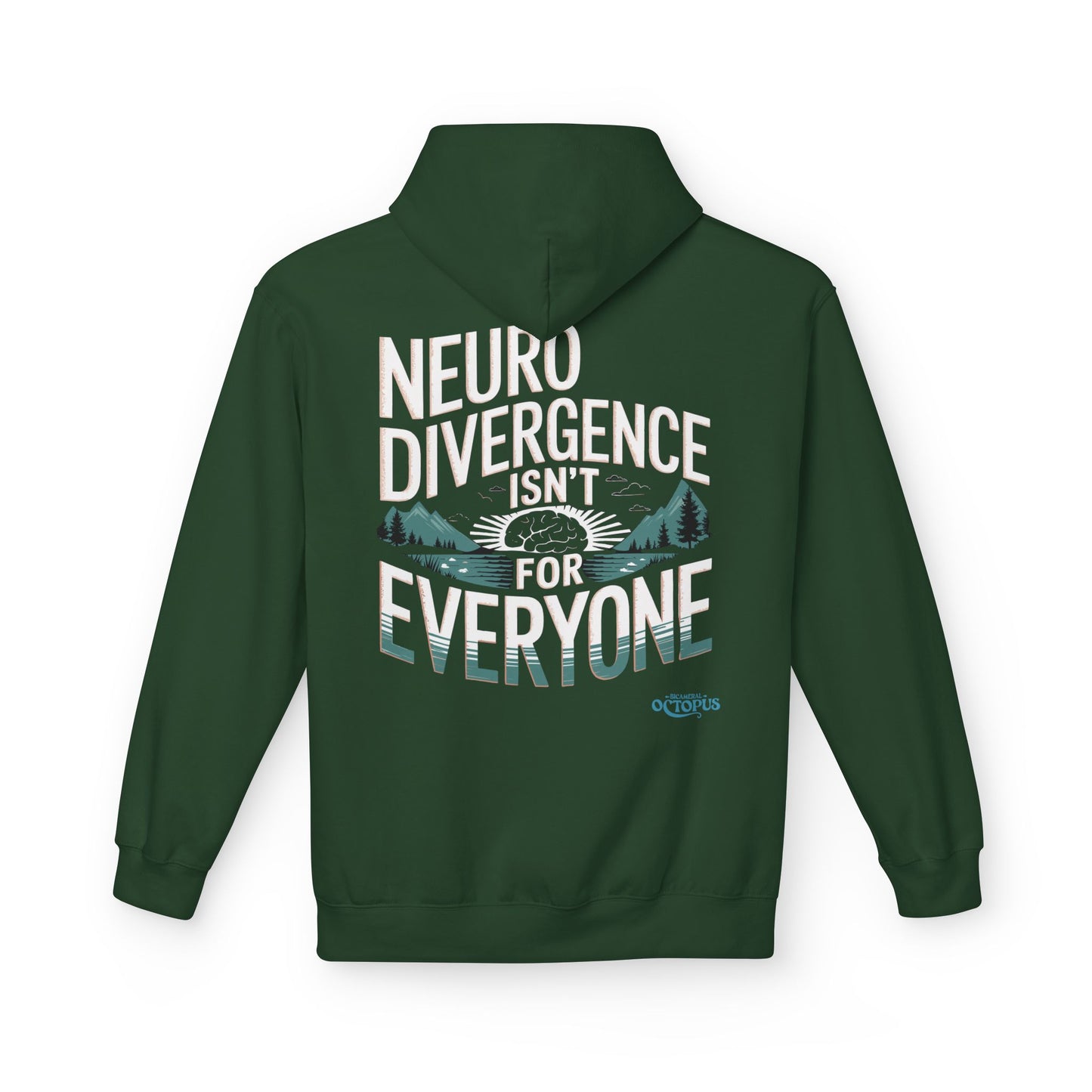 "NEURODIVERGENCE ISN'T FOR EVERYONE" - Brain/Forest - Unisex Midweight Softstyle Fleece Hoodie