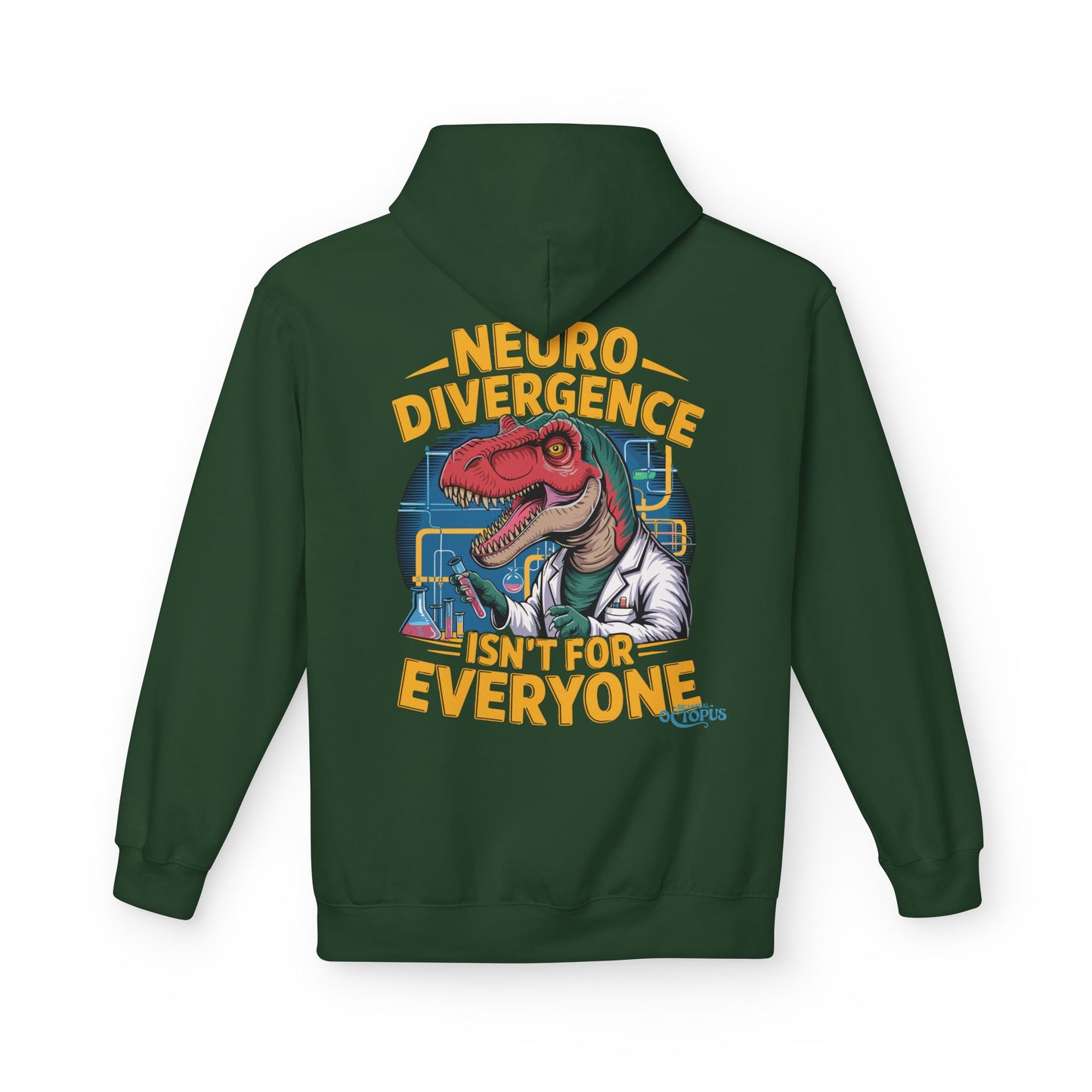 "NEURODIVERGENCE ISN'T FOR EVERYONE" - T-rex - Unisex Midweight Softstyle Fleece Hoodie