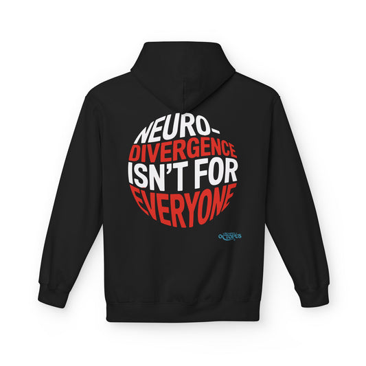 "NEURODIVERGENCE ISN'T FOR EVERYONE" Unisex Midweight Softstyle Fleece Hoodie
