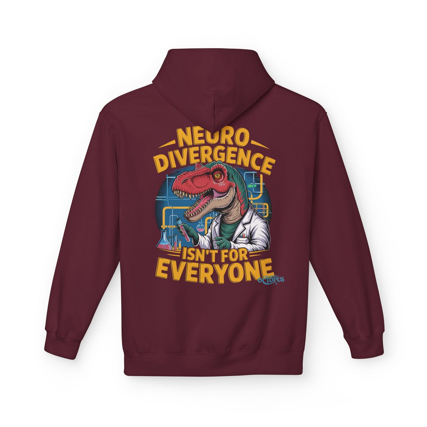 "NEURODIVERGENCE ISN'T FOR EVERYONE" - T-rex - Unisex Midweight Softstyle Fleece Hoodie