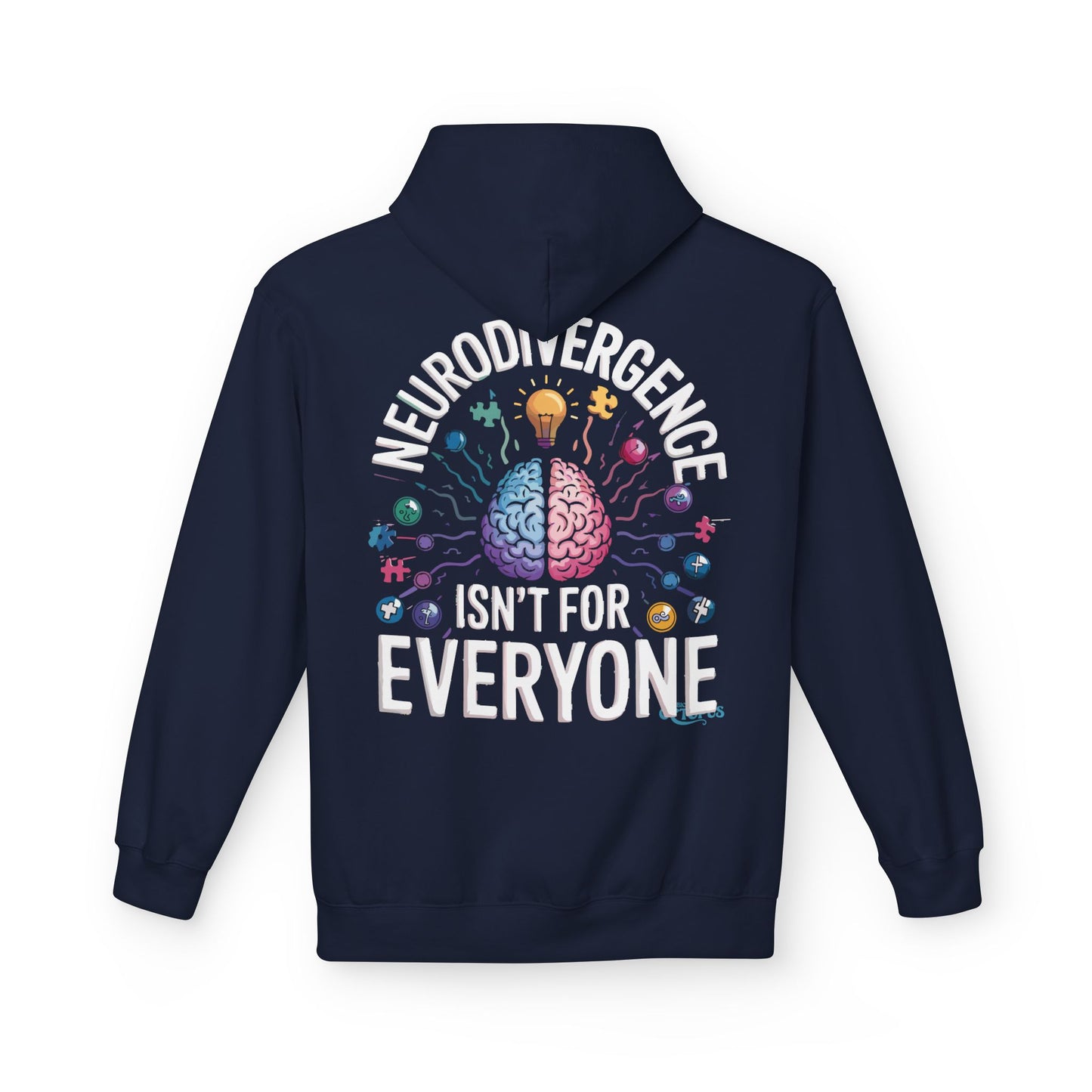 "NEURODIVERGENCE ISN'T FOR EVERYONE" - Unisex Midweight Softstyle Fleece Hoodie