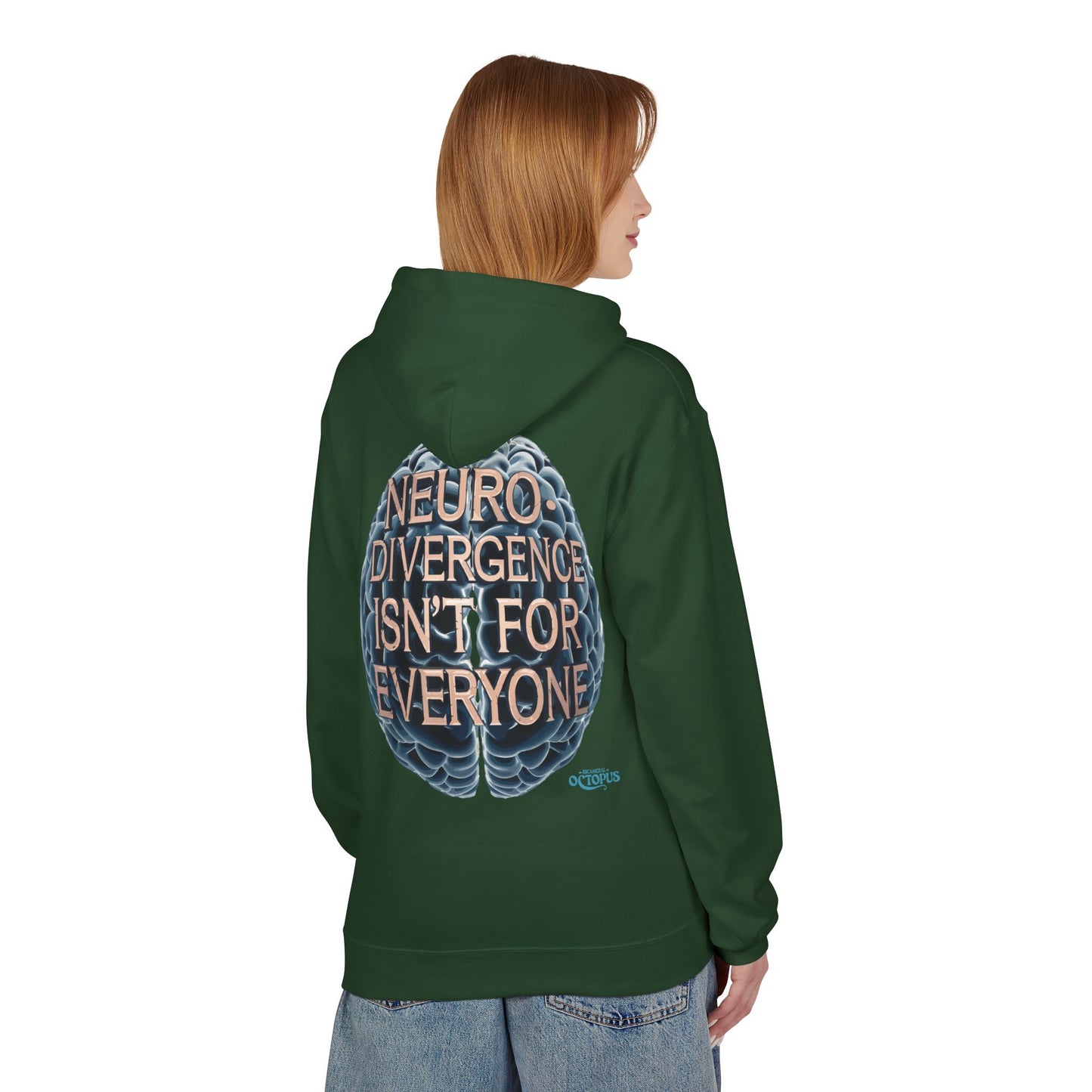 "NEURODIVERGENCE ISN'T FOR EVERYONE" - Brain - Unisex Midweight Softstyle Fleece Hoodie