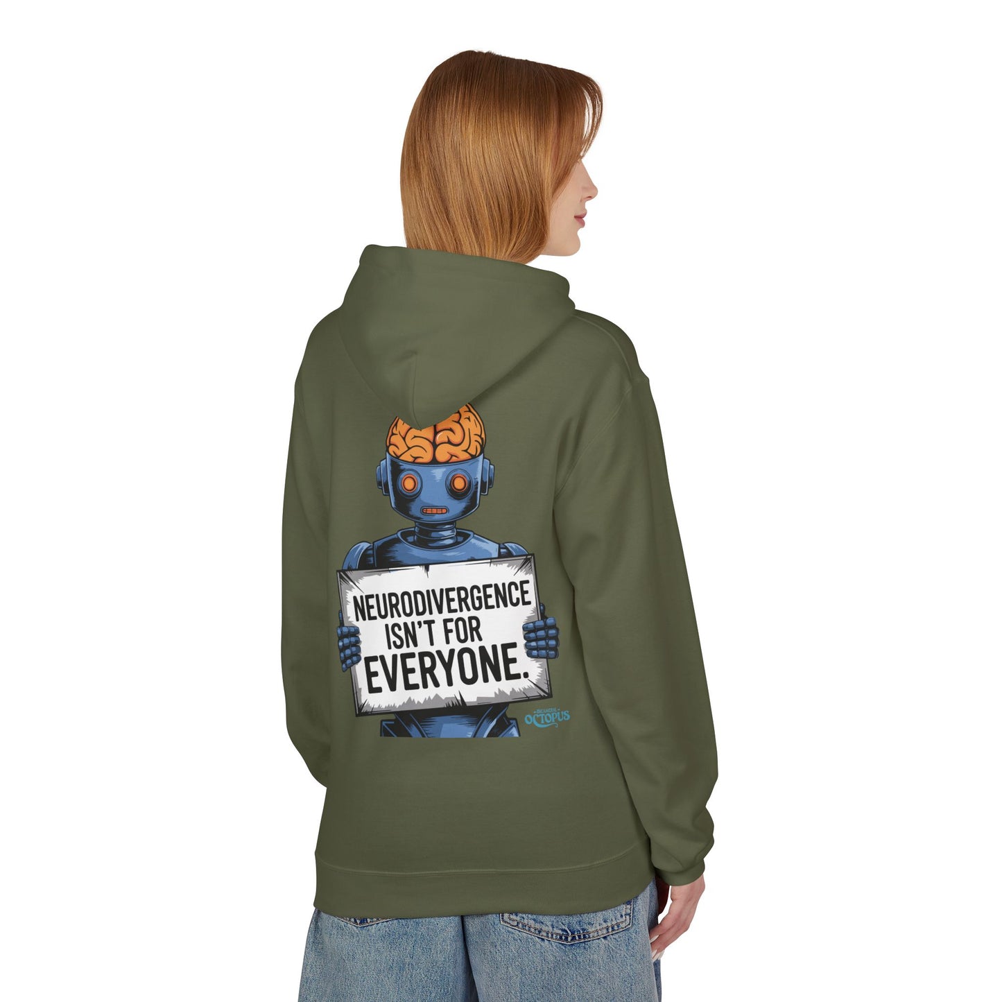 "NEURODIVERGENCE ISN'T FOR EVERYONE" - Brain/Robot - Unisex Midweight Softstyle Fleece Hoodie