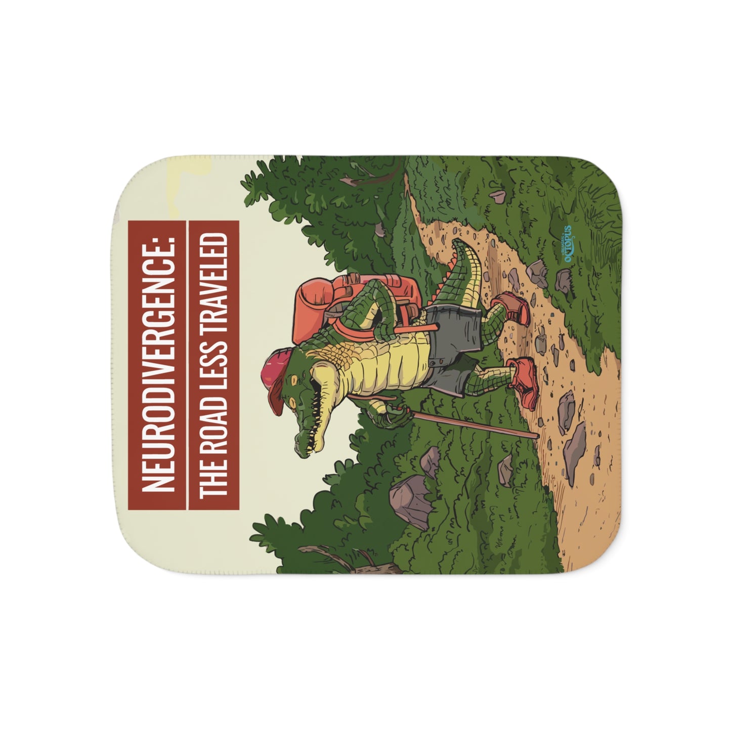 Sherpa Blanket - "Neurodivergence: the Road Less Traveled"  - crocodile