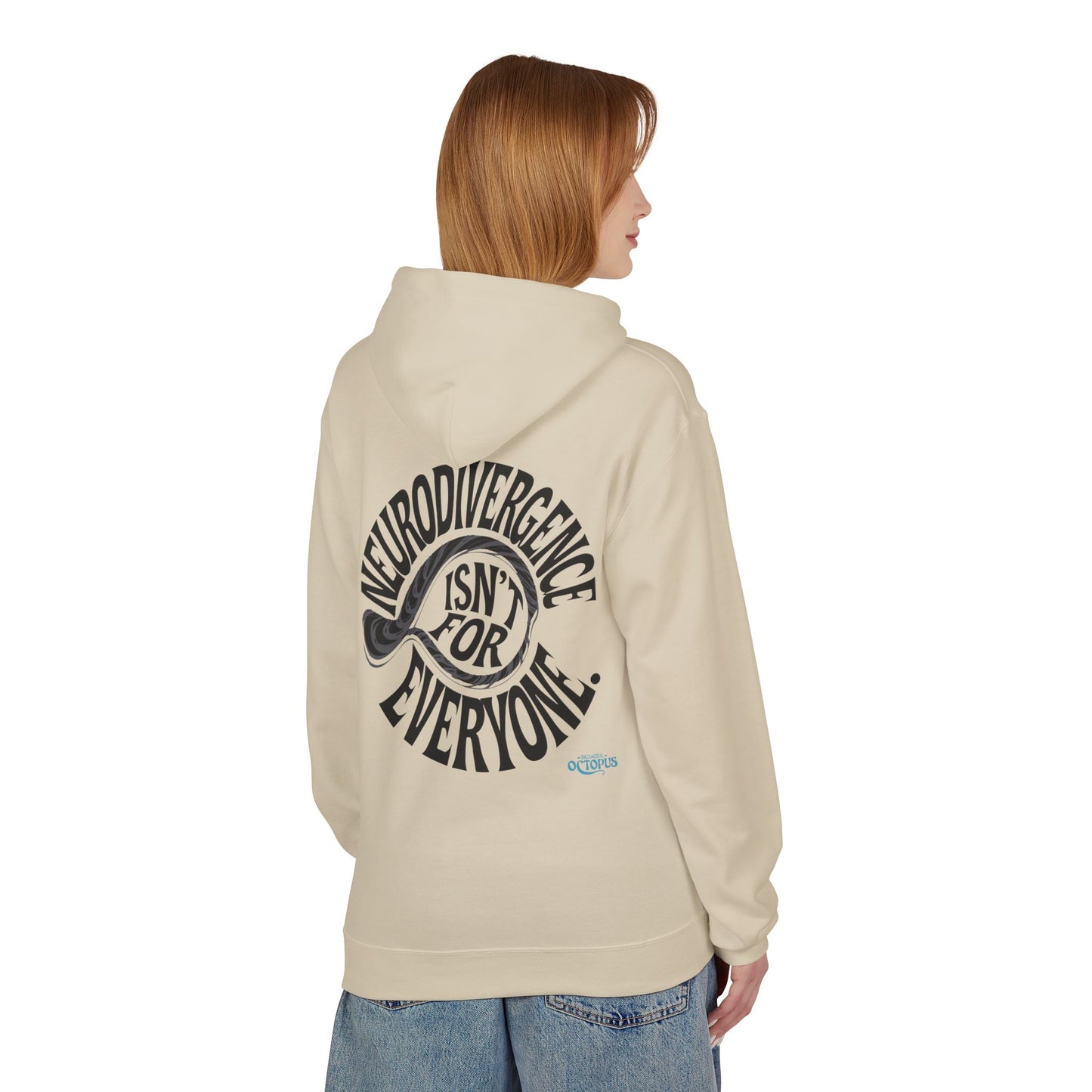 "NEURODIVERGENCE ISN'T FOR EVERYONE" Unisex Midweight Softstyle Fleece Hoodie