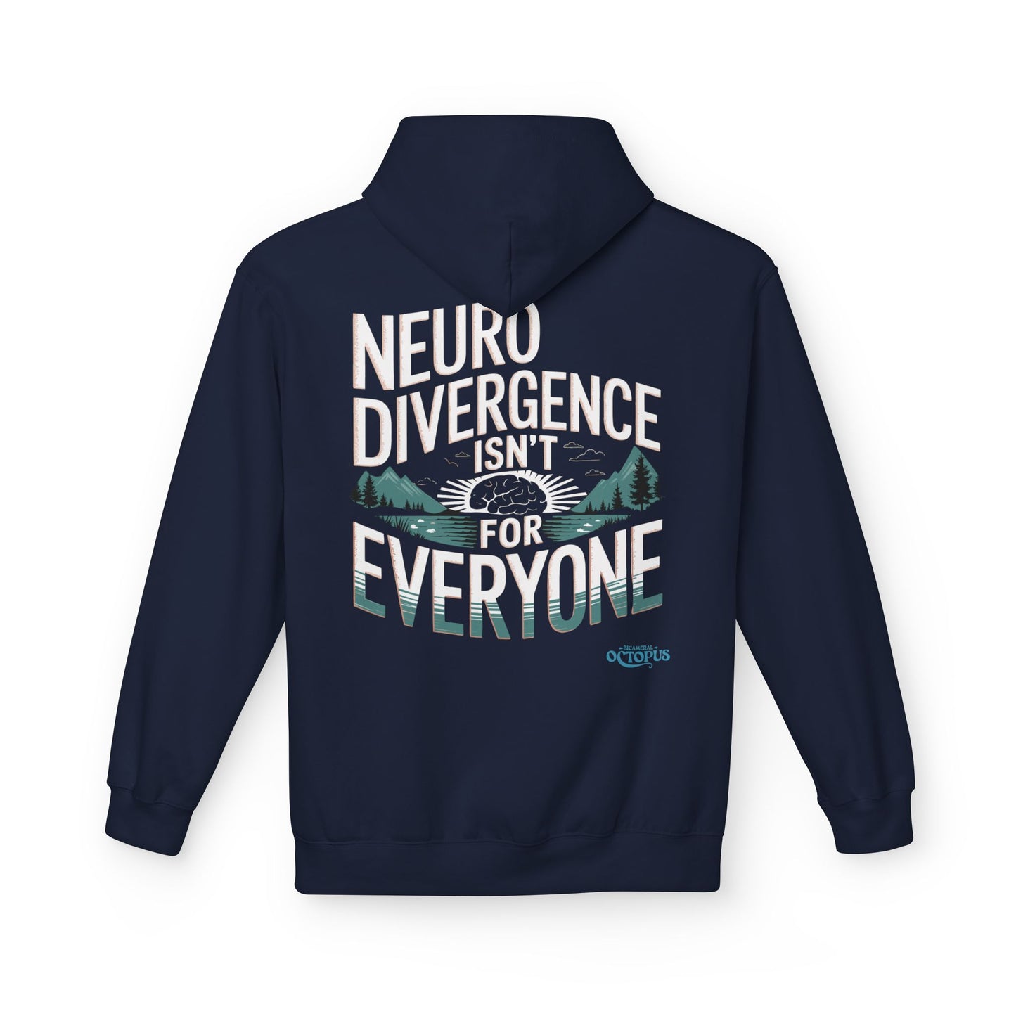 "NEURODIVERGENCE ISN'T FOR EVERYONE" - Brain/Forest - Unisex Midweight Softstyle Fleece Hoodie