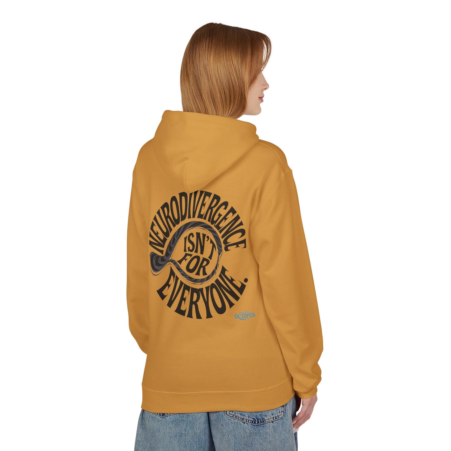 "NEURODIVERGENCE ISN'T FOR EVERYONE" Unisex Midweight Softstyle Fleece Hoodie
