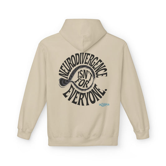 "NEURODIVERGENCE ISN'T FOR EVERYONE" Unisex Midweight Softstyle Fleece Hoodie